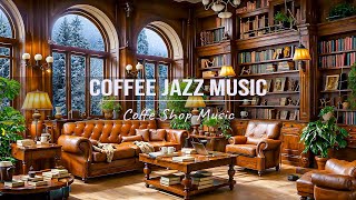 موسيقى الجاز المريحة في موسيقى Cozy Coffee Ambience☕smooth موسيقى الجاز للدراسة والعمل والاسترخاء