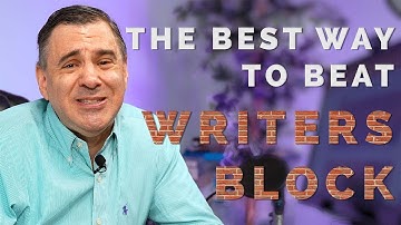 The Best Way to Beat Writers Block