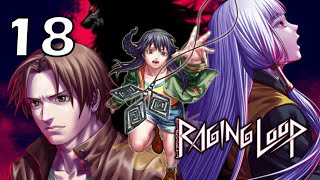 FINALLY SPEAKING WITH THE OLD MAN [Raging Loop] - Part 18
