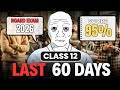 Class 12 Boards 2026: Ultimate 90-Day Study Plan to Score 95%+ 🔥