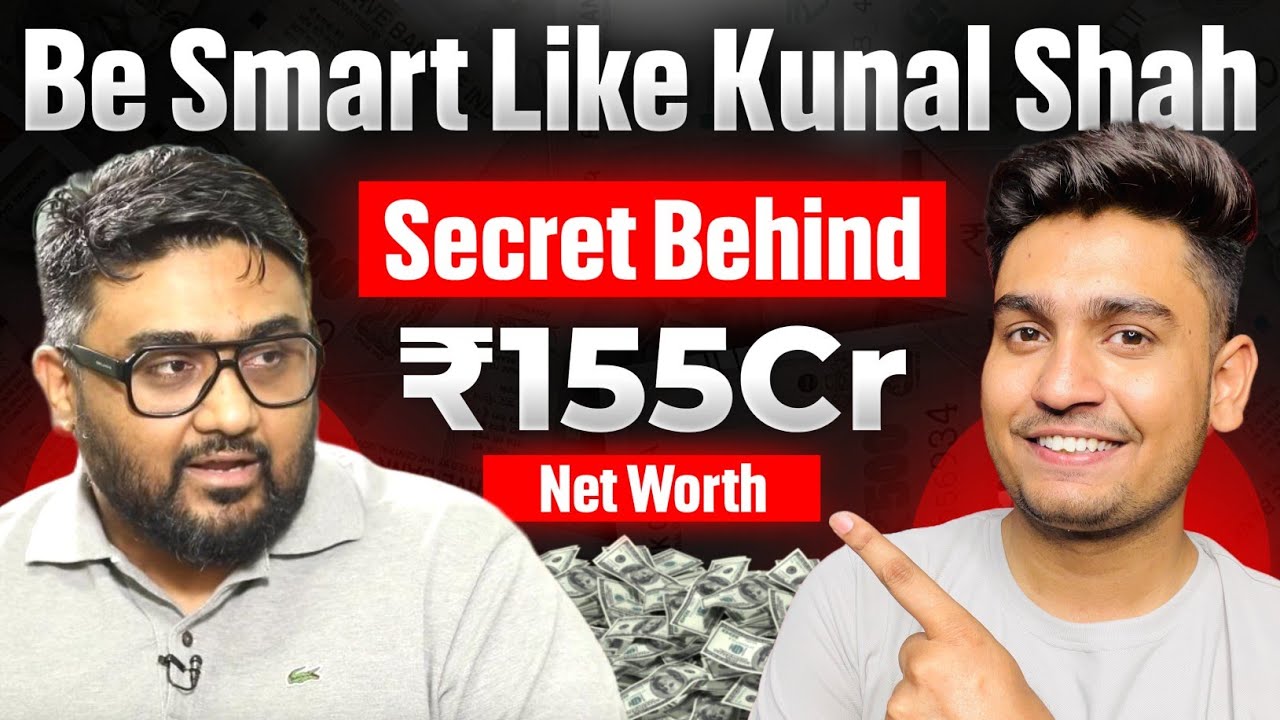 Be Smart Like Kunal Shah || @sid_upadhyay