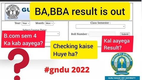 B.com,BA,BBA result is out #gndu #2022 #exams b.com sem 4 ka kab aayega ?