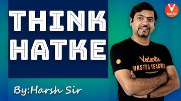 Easy Math Tricks, Tips & Shortcuts | High-Level Problems | Think Hatke with Harsh Sir | JEE Mains