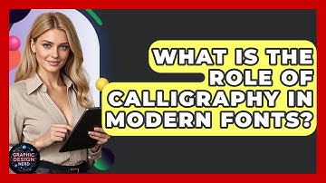 What Is The Role Of Calligraphy In Modern Fonts? - Graphic Design Nerd