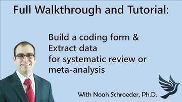 How to create a coding form and extract data for a systematic review or meta-analysis