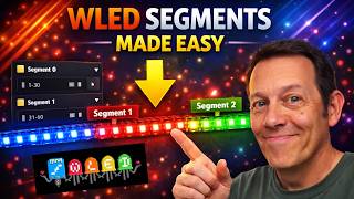 Famous WLED Segments for Beginners | The Easiest Way to Split Up Your LEDs Profile