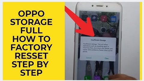 oppo storage full how to factory reset step by step