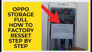 oppo storage full how to factory reset step by step Net Worth