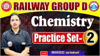 Chemistry For Group D | Railway Group D Chemistry Practice Set #2 | Science For Group D Exam