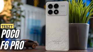 Poco F6 Pro teszt - Igazi flagship killer?