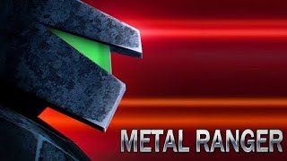 Metal Ranger - Level 1 (Boss Battle)