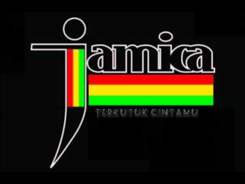 Jamica ~ Terkutuk Cintamu reggae