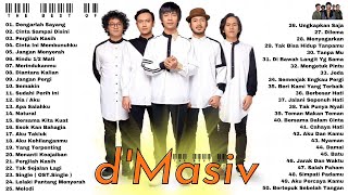 Download lagu D'masiv  Full Album  - Lagu Pop Indonesia Terbaik & Terpopuler Sepanjang mp3