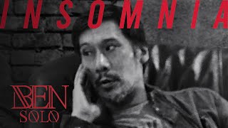 Insomnia - Ben Solo Official Lyrics Video