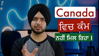 No Part time jobs for Students in Canada | Reality | Reason behind it | Prabh Jossan