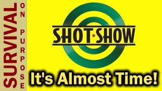 2019 SHOT Show. What Do You Want To See?