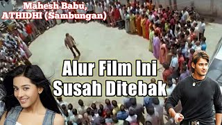 (Part 2) Hidup Hanya Untuk B4L4$ D3ND4M || Alur Cerita Film India Mahesh Babu