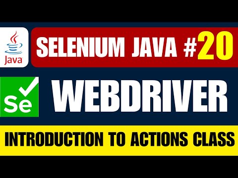 Selenium Java #20 | Introduction to Selenium Actions Class