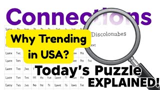 NYT Connections Puzzle: Why 'Connections Hint' Is Trending in the USA Today!"