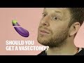 What It's Like to Have a Vasectomy