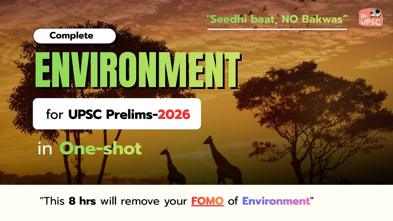 🔥 Complete ENVIRONMENT in One SHOT for UPSC Prelims 2026 - YouTube