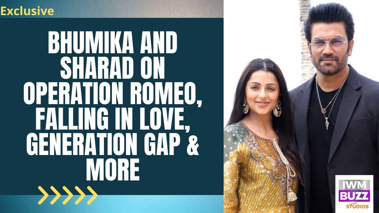 Bhumika Chawla and Sharad  Kelkar On Operation Romeo,Falling In Love,Generation Gap & More|Exclusive