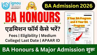 IGNOU BA Honours & Major Admission 2026 July Session | IGNOU Admission Form Fill Up Online 2026