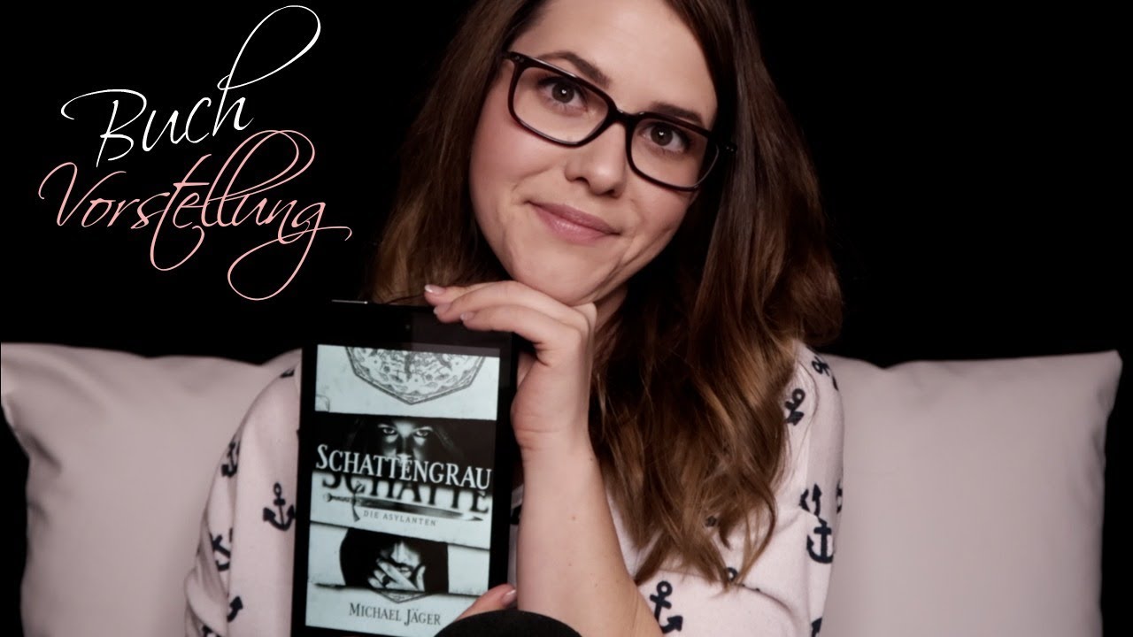 ASMR Vorlesen & Entspannen ♡ SCHATTENGRAU Buchvorstellung ♡  deutsch/german