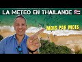 La mto en thalande mois par mois