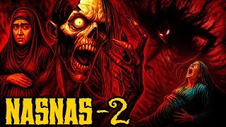 Nasnas Jinn Ki Dahshat Part 02 नसनस जन क दहशत Sunday Special Horror Story