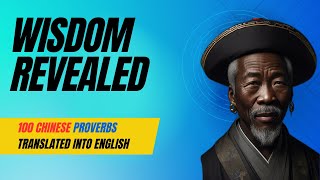 Secrets of life - 100 Chinese Proverbs with English Translation