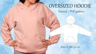 How to Sew an Oversized Hoodie With Kangaroo Pocket  - Sewing Tutorial and PDF Pattern For Beginners