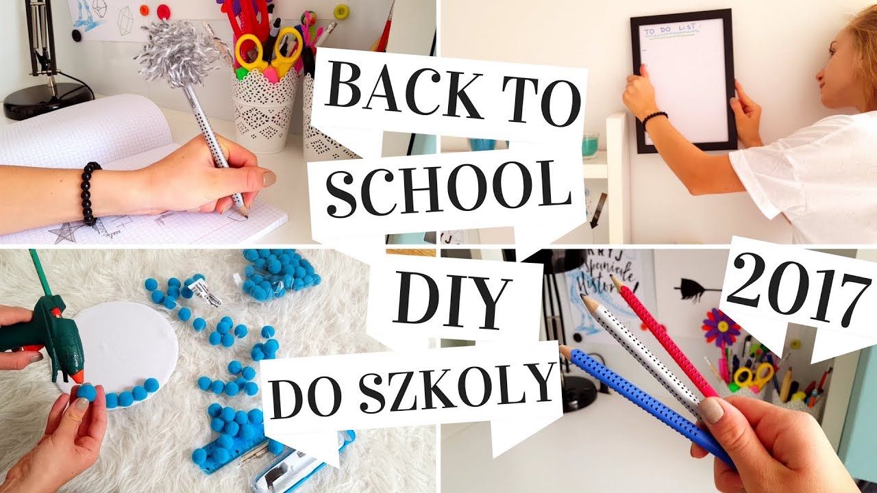 BACK TO SCHOOL 2017 DIY #2 DO SZKOŁY | ZRÓB TO SAMA