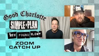 GOOD CHARLOTTE, SIMPLE PLAN &amp; NEW FOUND GLORY ZOOM CATCH-UP