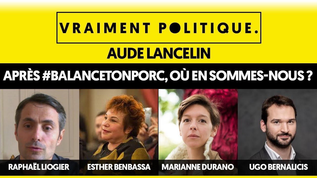 APRÈS #METOO ET #BALANCETONPORC, OÙ EN SOMMES-NOUS ? - VRAIMENT POLITIQUE femmenessence