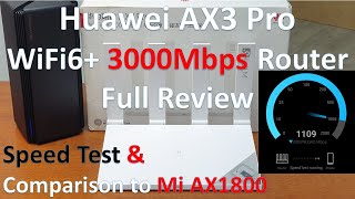 Huawei AX3 Pro Wi-Fi 6 Router Review, Comparison vs Mi AX1800 | Unboxing