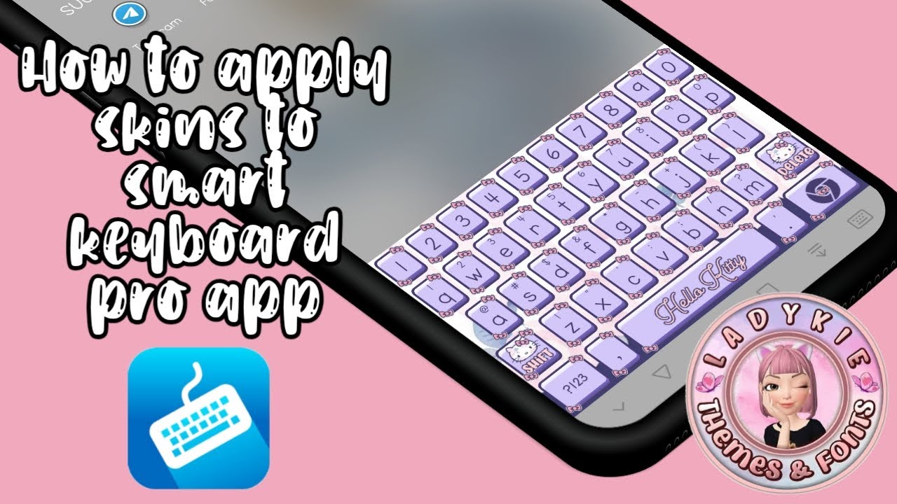 How to use skin on Smart Keyboard pro app YouTube
