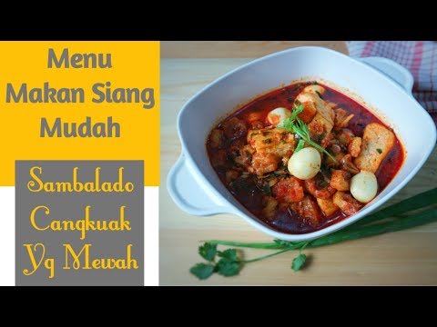 ide-menu-makan-siang-sederhana-dengan-rasa-yang-mewah-enak-luar-biasa-resep-sambalado-cangkuak-juara