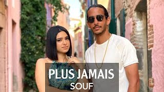 Souf - Plus Jamais