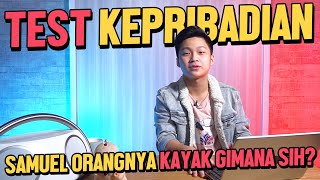 Download Lagu TEST KEPRIBADIAN - SAMUEL ORANGNYA KAYAK GIMANA SIH? MP3