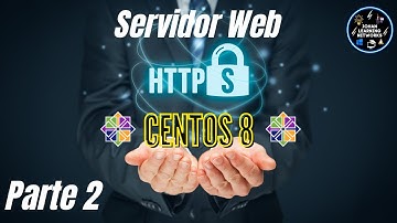 HTTPS en CentOS 8 - Configuracion PARTE 2