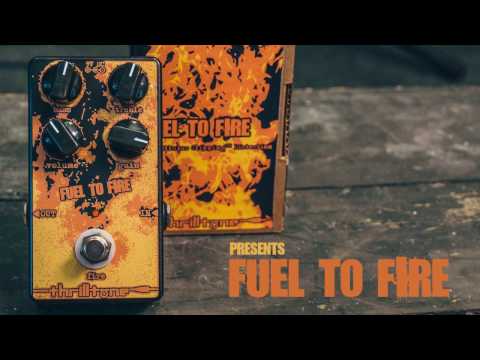 Thrilltone - Fuel To Fire Teaser