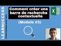 Excel - Comment réaliser une Barre de Recherche contextuelle (Module #3)