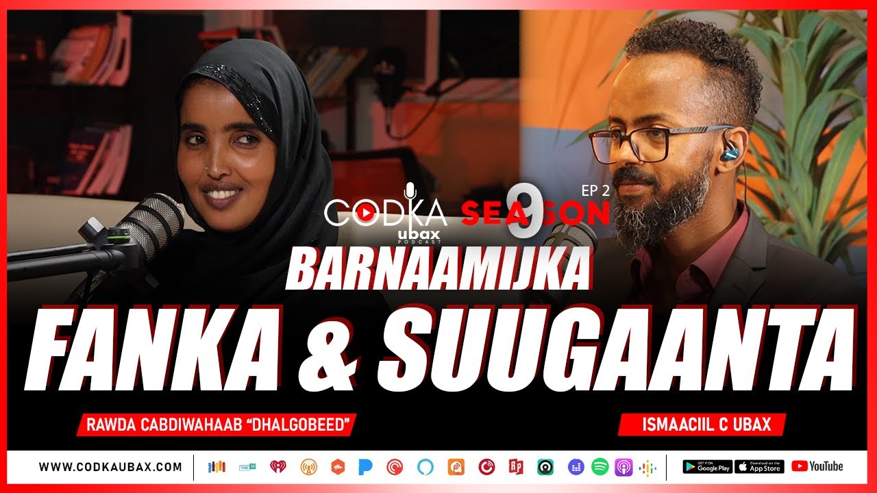 Fanka & Suugaanta: Rawda Cabdiwahaab "Dhalgobeed"