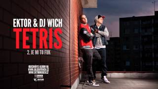 Ektor & DJ Wich - Je mi to fuk