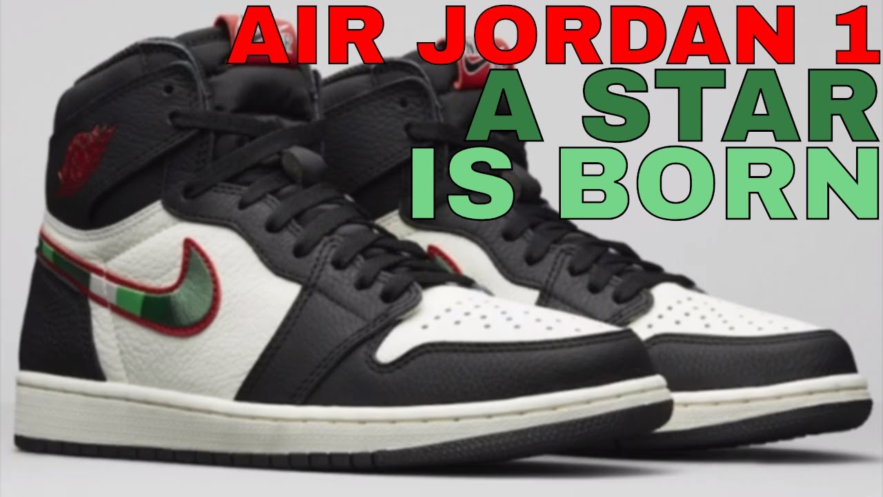 AIR JORDAN 1 A STAR IS BORN エアジョーダン1スポーツ イラストレイ 