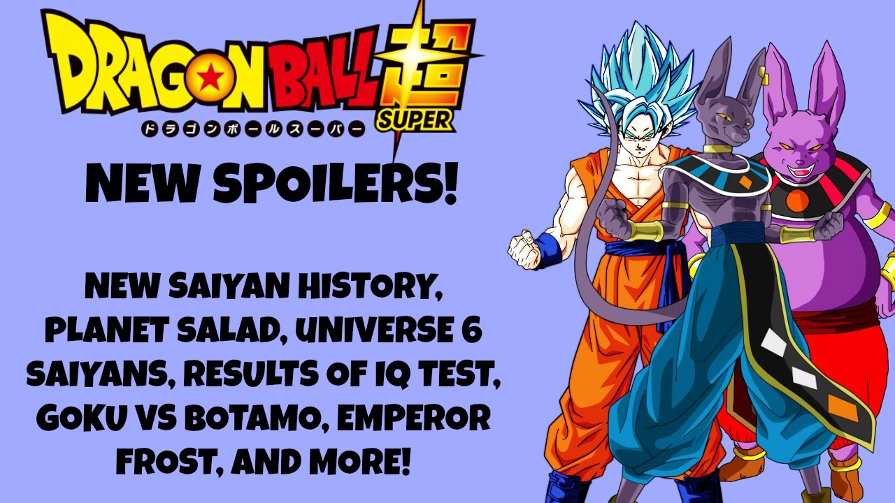 Dragon Ball Super MAJOR SPOILERS: Universe 6 Saiyan ...