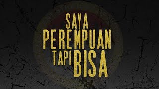 SAYA PEREMPUAN TAPI BISA oleh JLCN. ENUNG