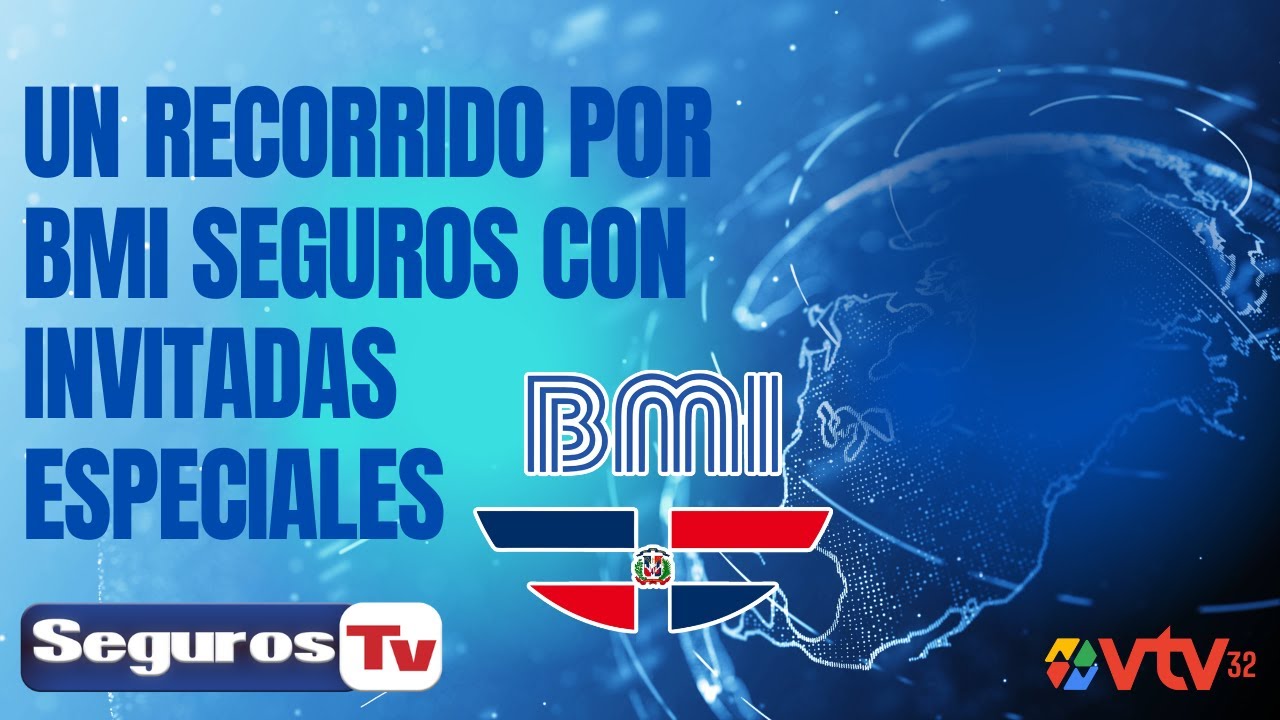 Un Recorrido por BMI Seguros con Invitadas Especiales - YouTube