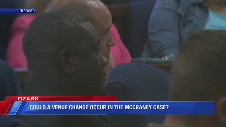 Could a venue change occur in the McCraney case?